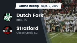 Recap: Dutch Fork  vs. Stratford  2022