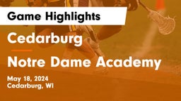 Cedarburg  vs Notre Dame Academy Game Highlights - May 18, 2024