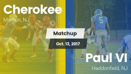 Matchup: Cherokee vs. Paul VI  2017