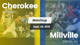 Matchup: Cherokee vs. Millville  2018