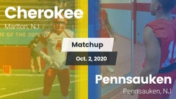 Matchup: Cherokee vs. Pennsauken  2020