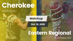 Matchup: Cherokee vs. Eastern Regional  2020