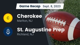 Recap: Cherokee  vs. St. Augustine Prep  2023