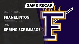 Recap: Franklinton  vs. Spring scrimmage 2015