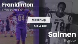 Matchup: Franklinton vs. Salmen  2018