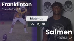 Matchup: Franklinton vs. Salmen  2018