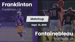 Matchup: Franklinton vs. Fontainebleau  2019