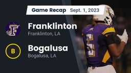 Recap: Franklinton  vs. Bogalusa  2023