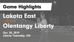Lakota East  vs Olentangy Liberty Game Highlights - Oct. 30, 2019