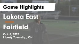 Lakota East  vs Fairfield  Game Highlights - Oct. 8, 2020