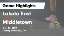 Lakota East  vs Middletown  Game Highlights - Oct. 11, 2022