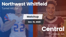 Matchup: Northwest Whitfield vs. Central  2020