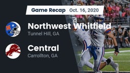 Recap: Northwest Whitfield  vs. Central  2020