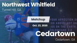 Matchup: Northwest Whitfield vs. Cedartown  2020
