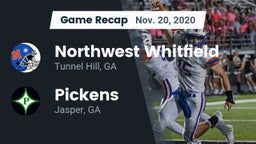 Recap: Northwest Whitfield  vs. Pickens  2020