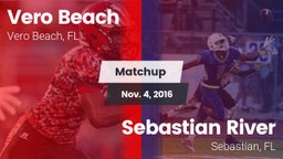 Matchup: Vero Beach vs. Sebastian River  2016