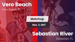 Matchup: Vero Beach vs. Sebastian River  2017