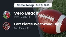 Recap: Vero Beach  vs. Fort Pierce Westwood High 2018