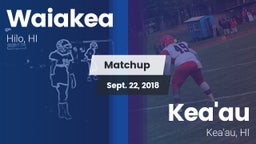 Matchup: Waiakea vs. Kea'au  2018