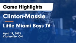 Clinton-Massie  vs Little Miami  Boys JV Game Highlights - April 19, 2023