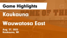 Kaukauna  vs Wauwatosa East  Game Highlights - Aug. 27, 2022