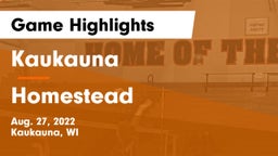 Kaukauna  vs Homestead  Game Highlights - Aug. 27, 2022