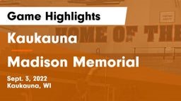 Kaukauna  vs Madison Memorial  Game Highlights - Sept. 3, 2022