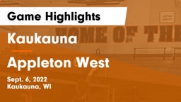 Kaukauna  vs Appleton West  Game Highlights - Sept. 6, 2022