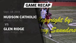 Recap: Hudson Catholic  vs. Glen Ridge  2015