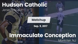 Matchup: Hudson Catholic vs. Immaculate Conception  2017