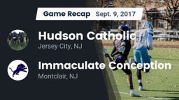 Recap: Hudson Catholic  vs. Immaculate Conception  2017