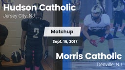 Matchup: Hudson Catholic vs. Morris Catholic  2017