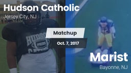Matchup: Hudson Catholic vs. Marist  2017