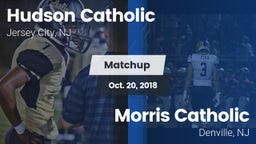 Matchup: Hudson Catholic vs. Morris Catholic  2018