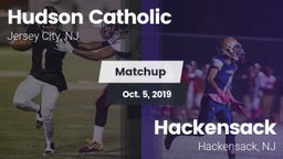Matchup: Hudson Catholic vs. Hackensack  2019