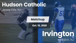 Matchup: Hudson Catholic vs. Irvington  2020