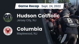Recap: Hudson Catholic  vs. Columbia  2022