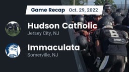 Recap: Hudson Catholic  vs. Immaculata  2022