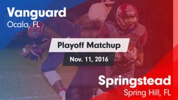 Matchup: Vanguard vs. Springstead  2016