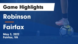 Robinson  vs Fairfax Game Highlights - May 3, 2022
