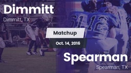 Matchup: Dimmitt vs. Spearman  2016