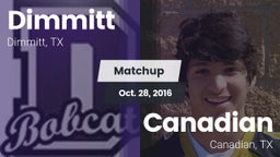 Matchup: Dimmitt vs. Canadian  2016