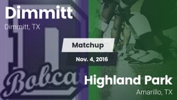 Matchup: Dimmitt vs. Highland Park  2016