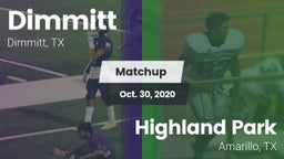 Matchup: Dimmitt vs. Highland Park  2020