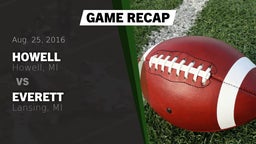 Recap: Howell  vs. Everett  2016