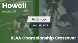 Matchup: Howell vs. KLAA Championship Crossover 2019