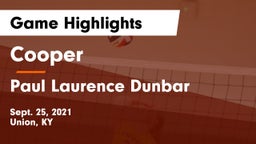 Cooper  vs Paul Laurence Dunbar  Game Highlights - Sept. 25, 2021