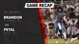 Recap: Brandon  vs. Petal  2015