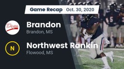 Recap: Brandon  vs. Northwest Rankin  2020
