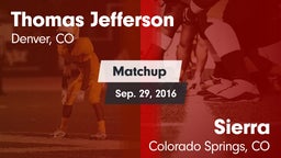 Matchup: Thomas Jefferson vs. Sierra  2016